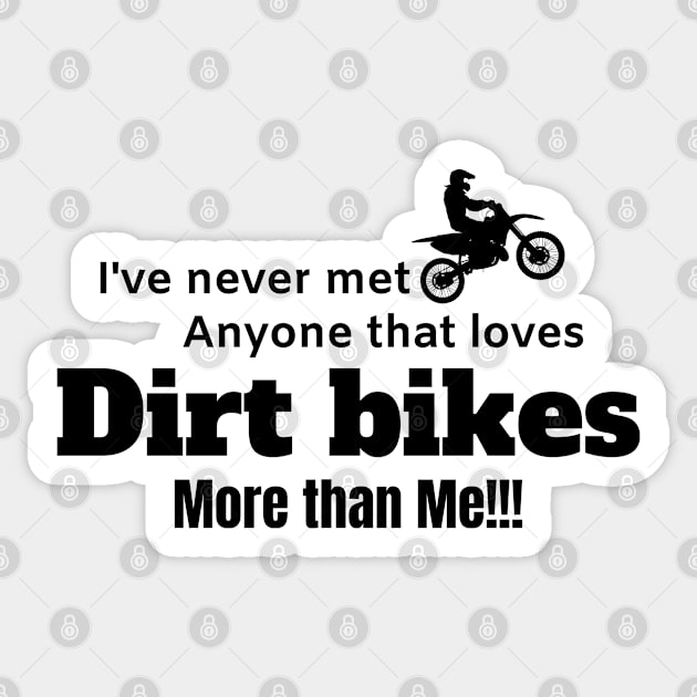 For the love of dirt bikes. Awesome Dirt bike/Motocross design. Sticker by Murray Clothing